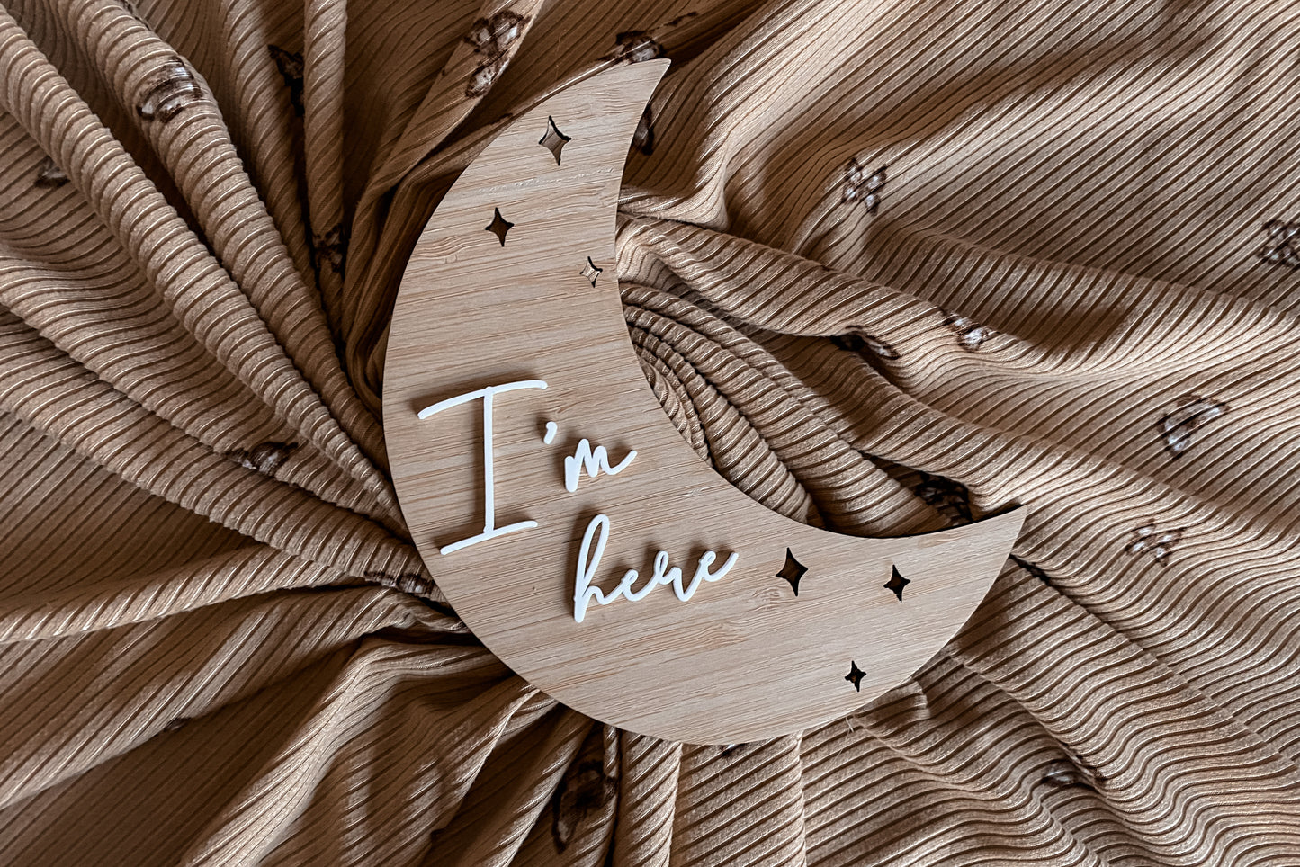 I’m here Moon shape birth announcement plaque